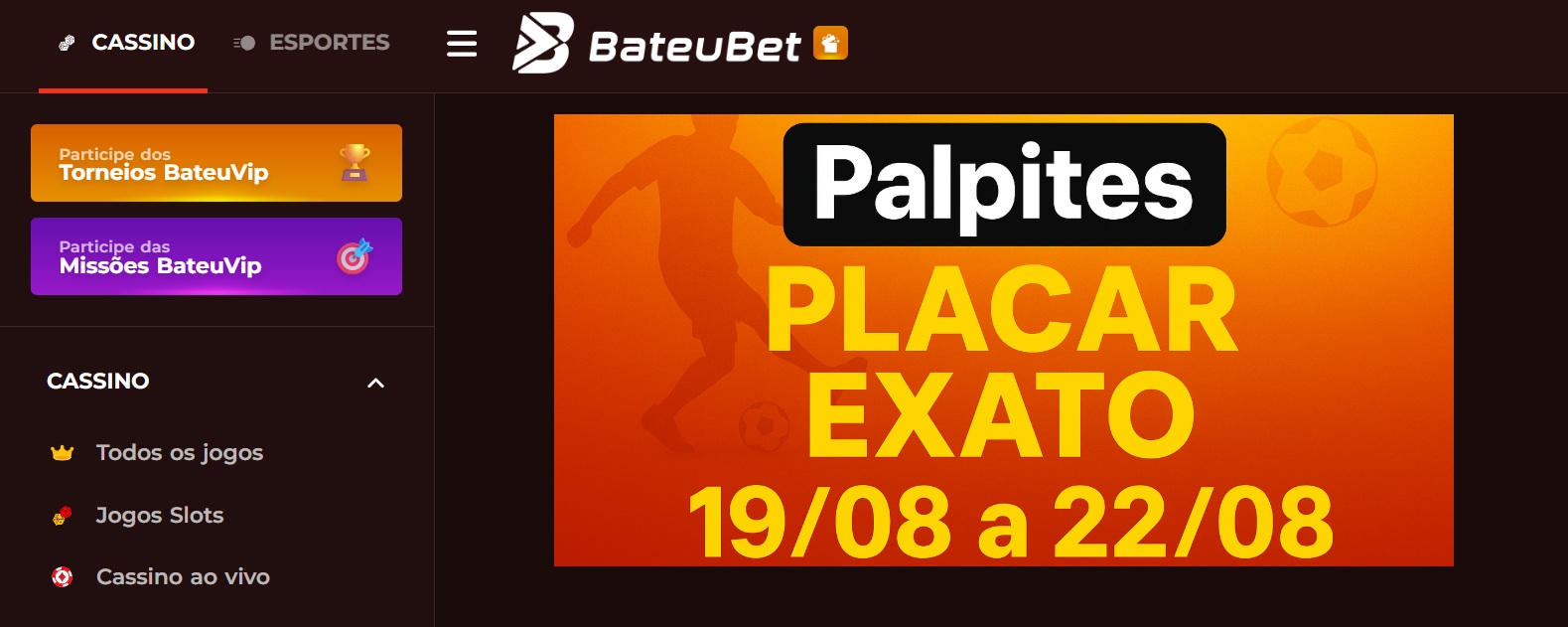 Palpites placar exato 19 a 22 de agosto